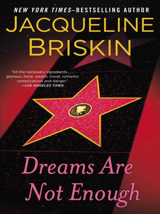 Title details for Dreams Are Not Enough by Jacqueline Briskin - Available